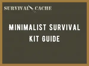 Minimalist Survival Kit