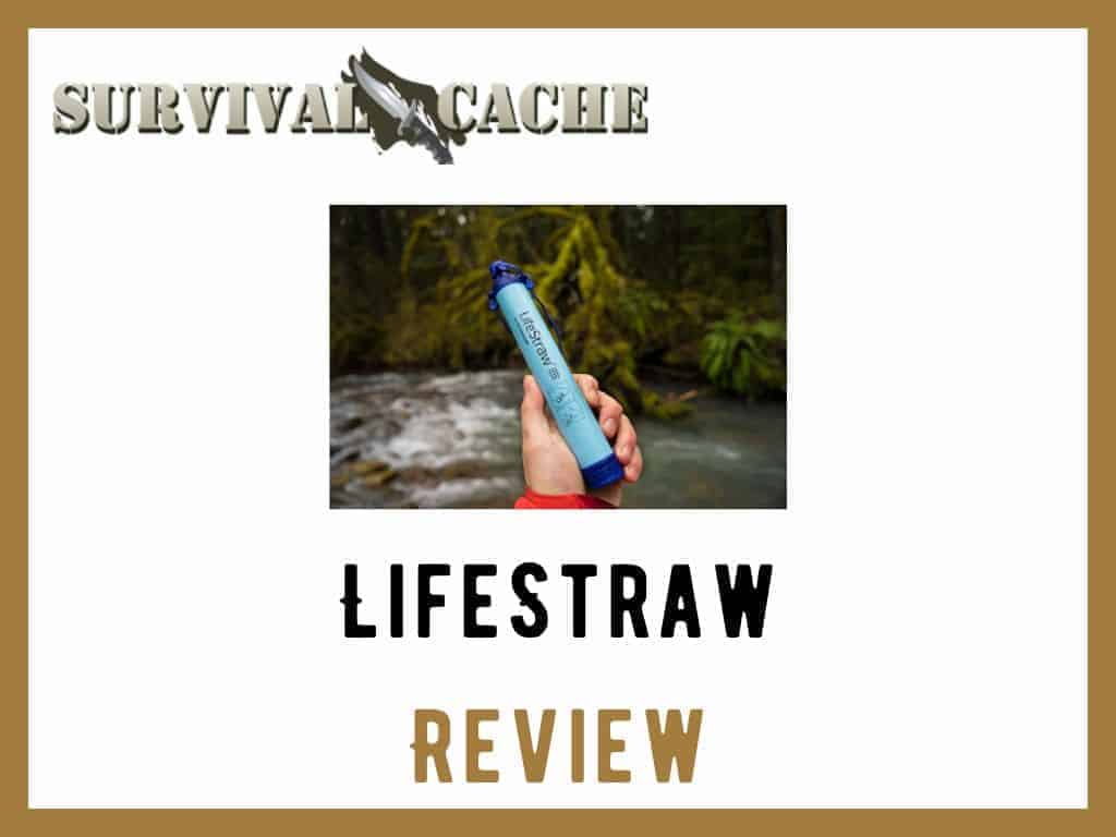 LifeStraw Personal Water Filter Review: Is This A Good Survival Filter In 2022?