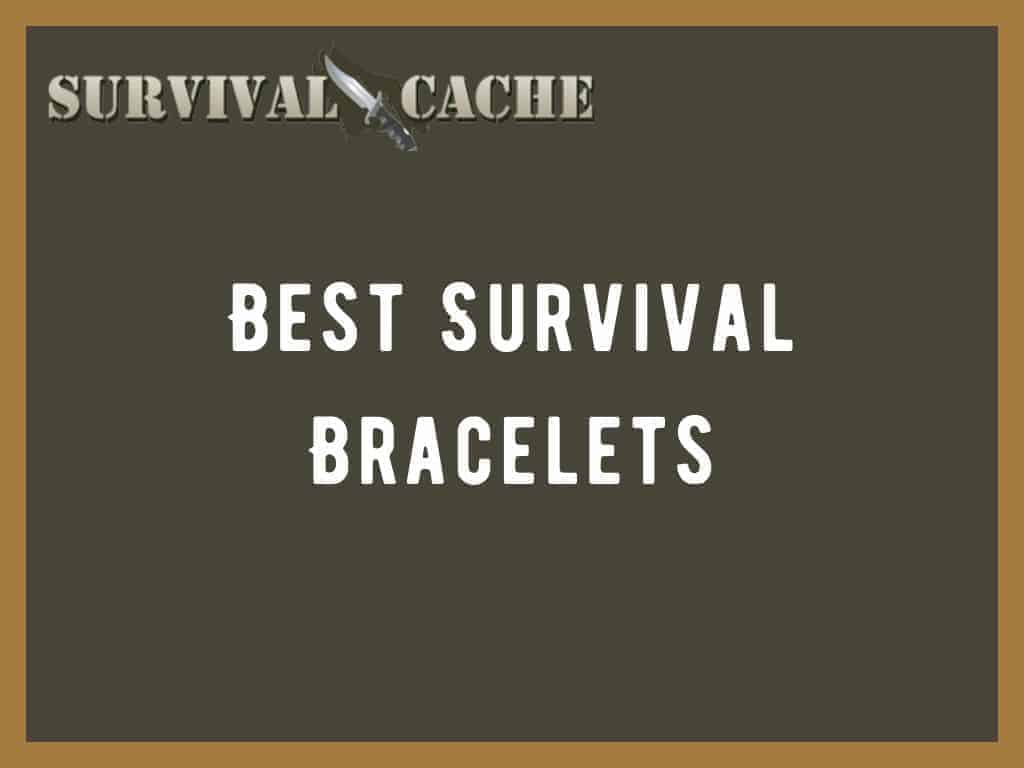 Best survival bracelets in the market