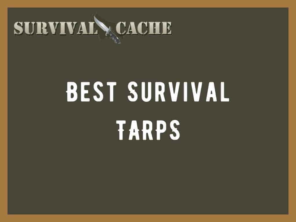 best survival tarps in the market 