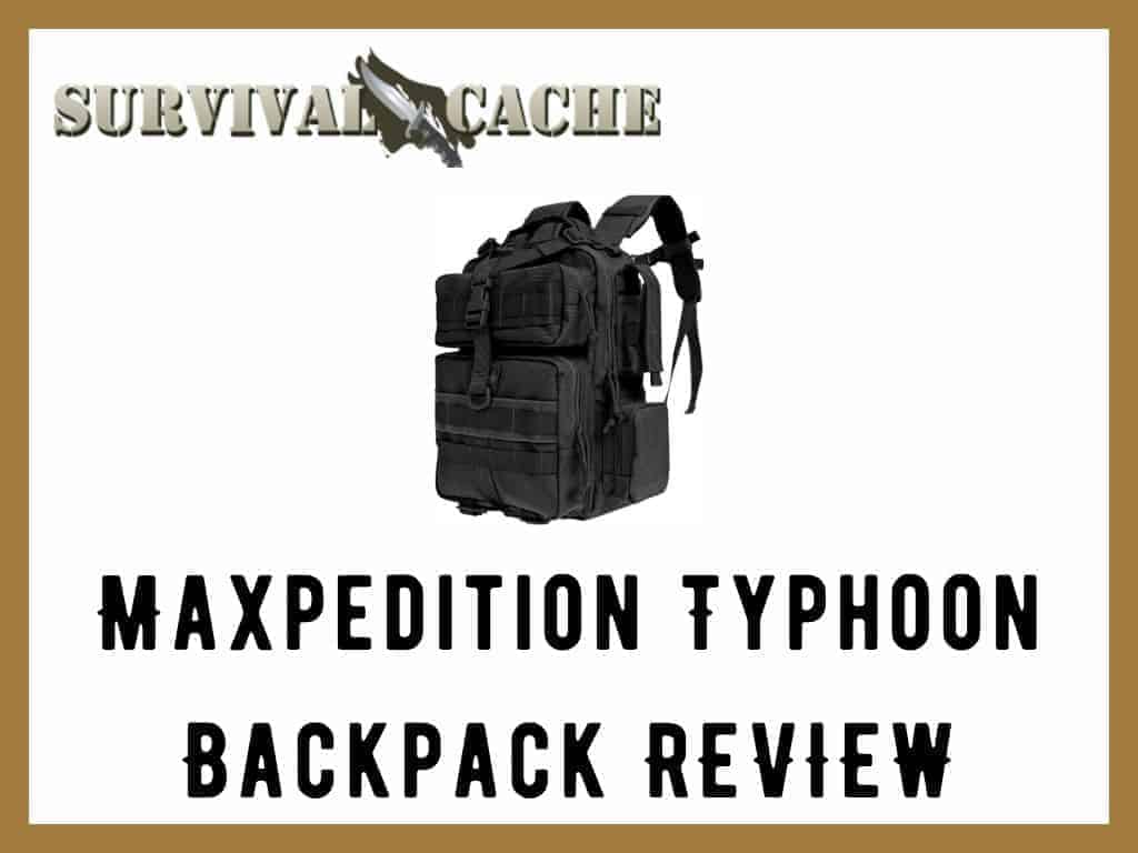 Critique du sac à dos Maxpedition Typhoon