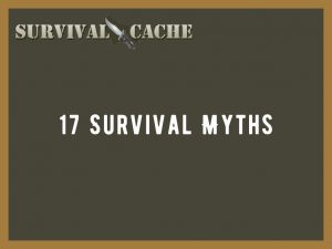 Mythes de survie