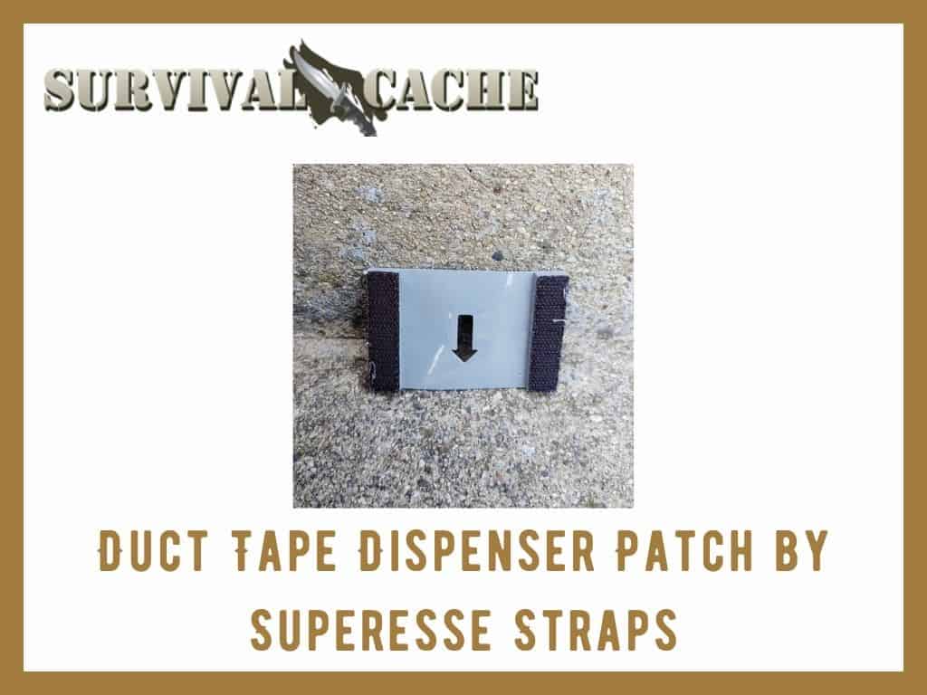 Duct Tape Dispenser Patch by Superesse Straps: Hands-On Review