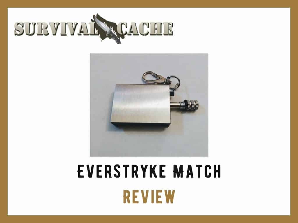 Everstryke Match Review: Is It Worth It? Hands-On Experience