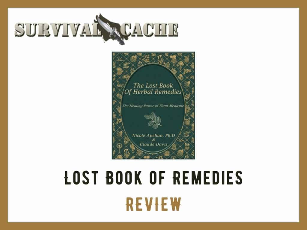Lost Book of Herbal Remedies Review: Worth it for Survival Preparedness?