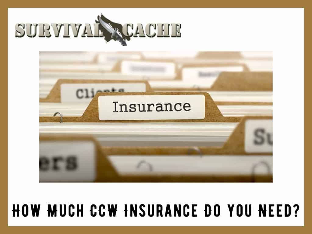 De combien d'assurance CCW avez-vous besoin?