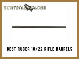 here are my picks for the best ruger 10/22 barrel products