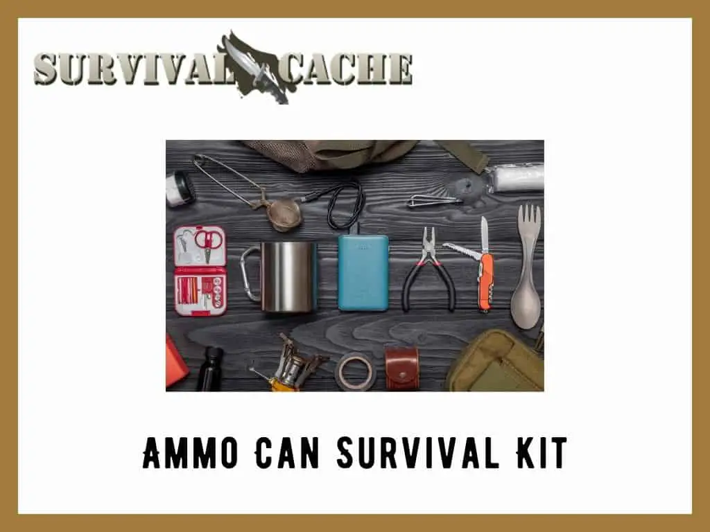 Ammo Can Survival Kit