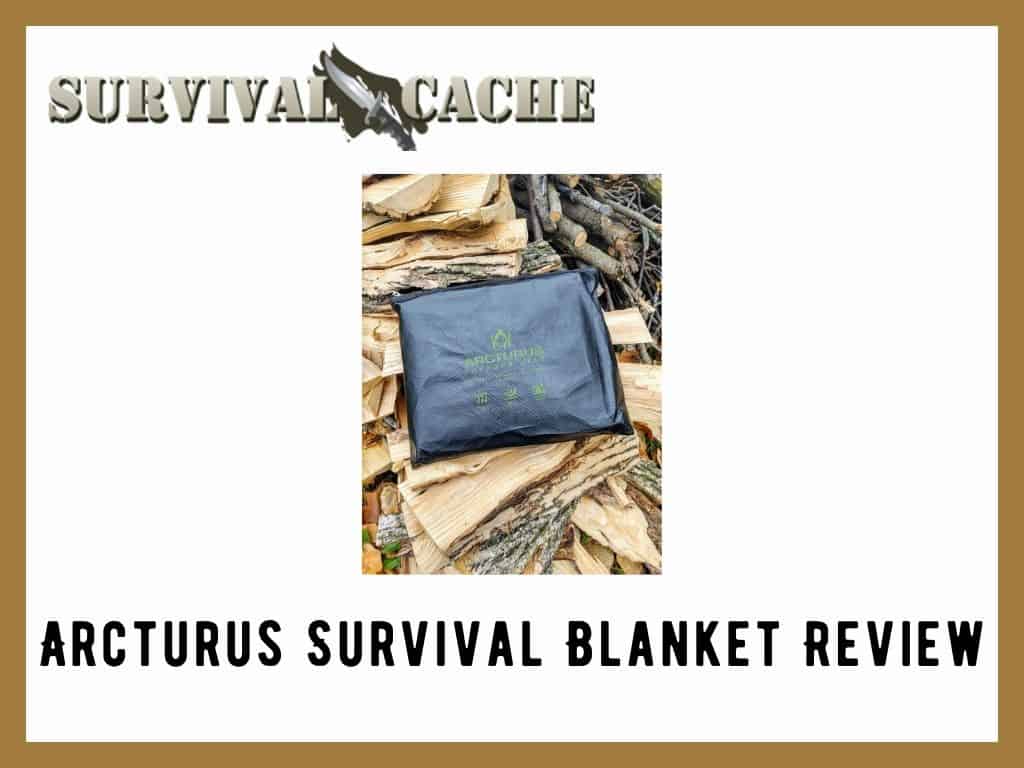 Arcturus Survival Blanket Review