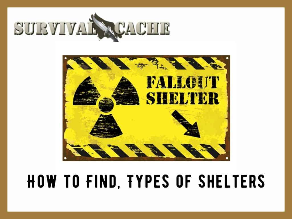Find Nuclear Fallout Shelters Near Me: How to Find, Types of Shelters