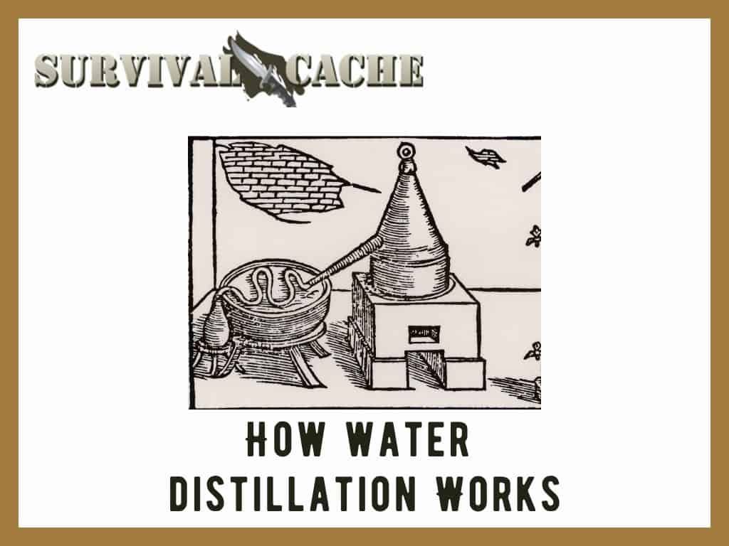 How Water Distillation Works: DIY a Simple Desalination Unit