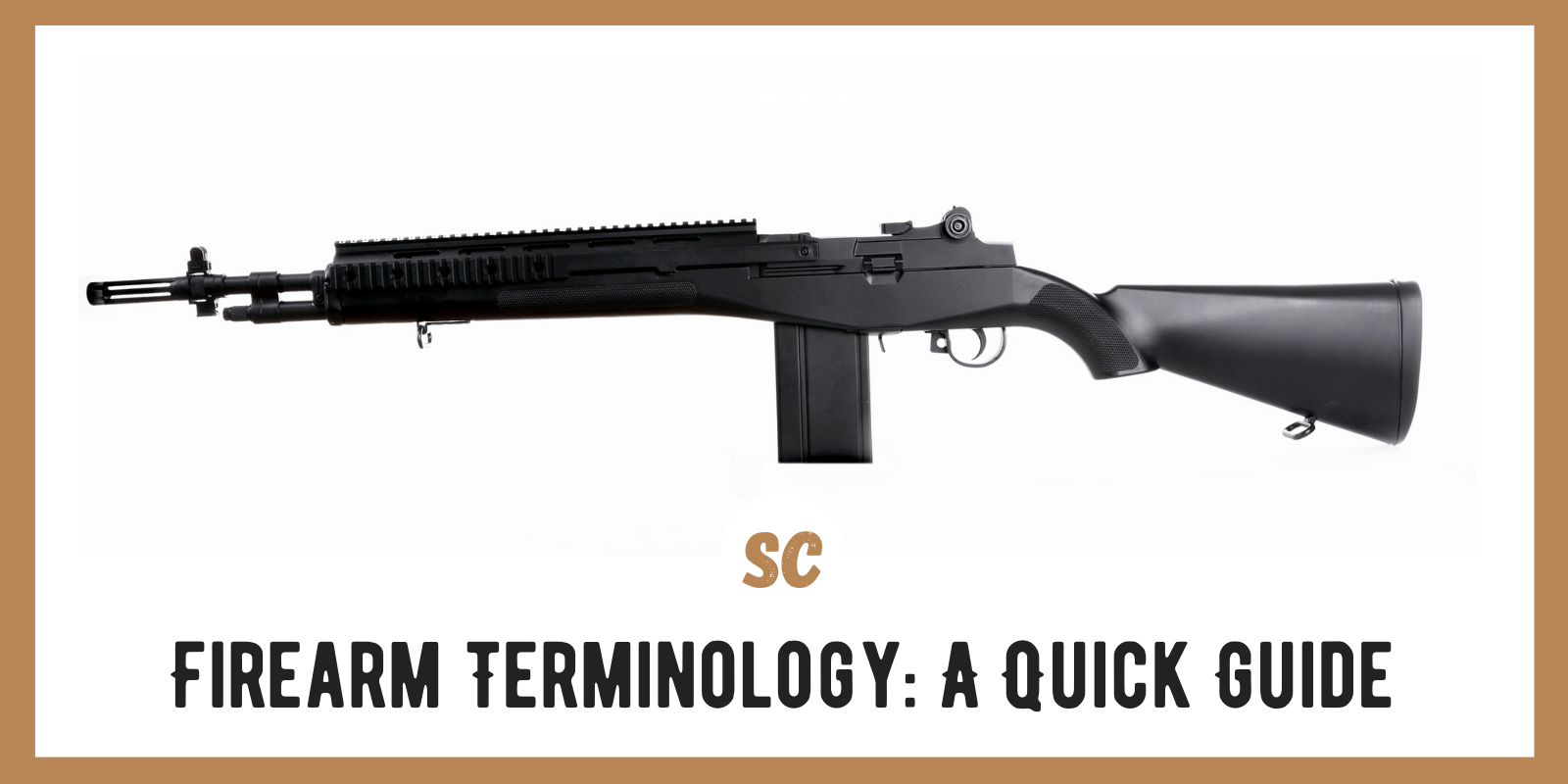 Firearm Terminology: Basic Firearm Terms you need to know