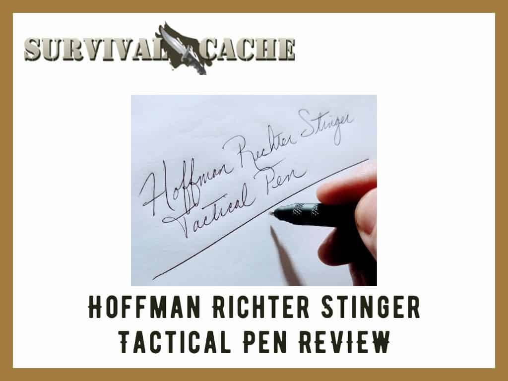 Hoffman Richter Stinger Tactical Pen Review: Hands-on Look