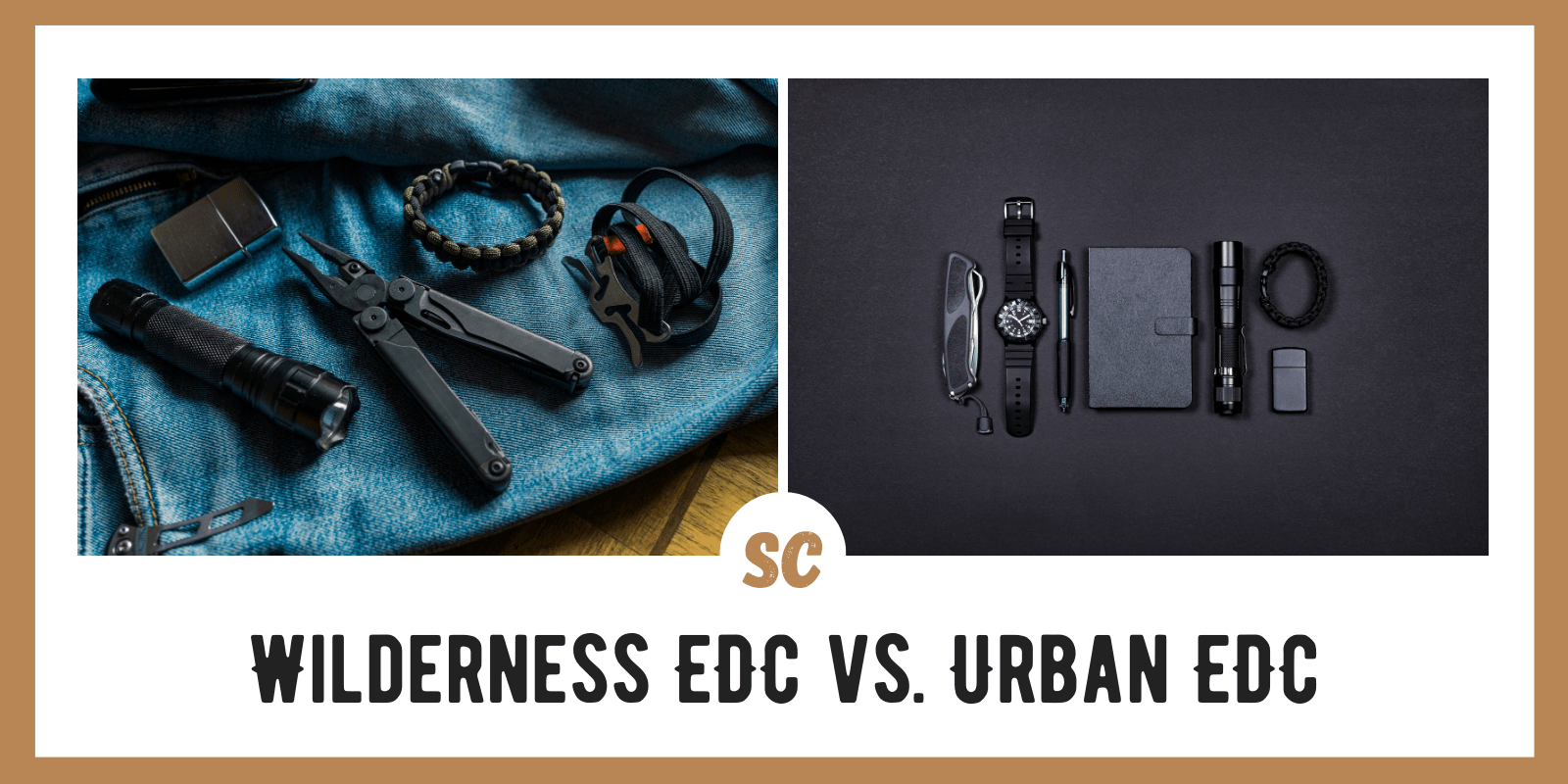 Wilderness EDC vs Urban EDC: Common Gear + Differences