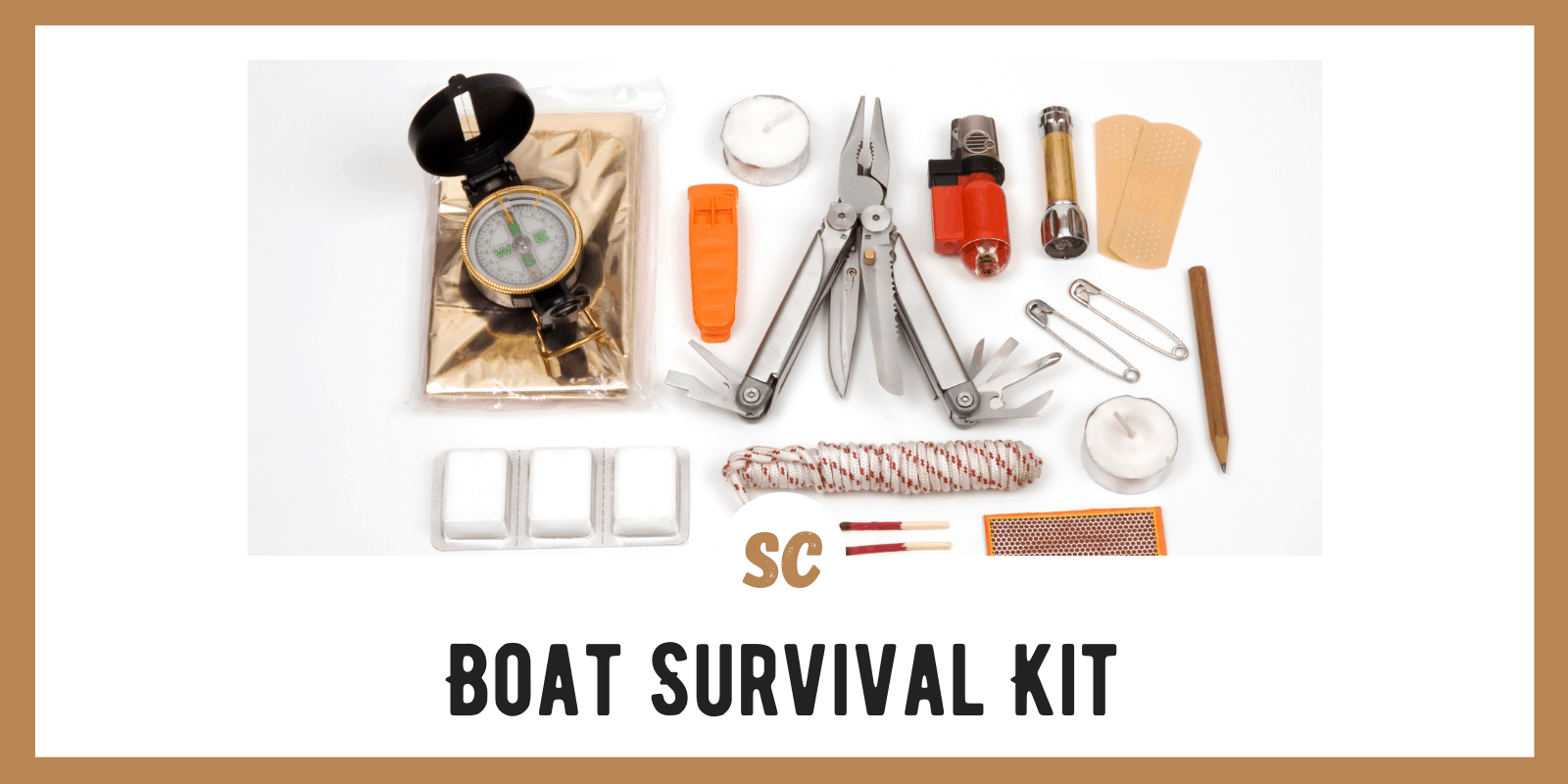 Create a Boat Survival Kit: 13 Items to Include, How To