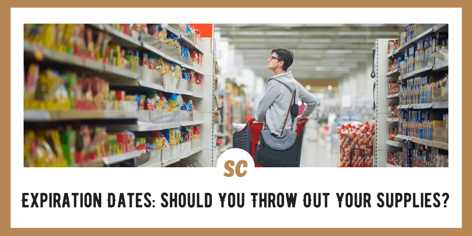 Expiration Dates: Should You Throw Out Your Supplies?