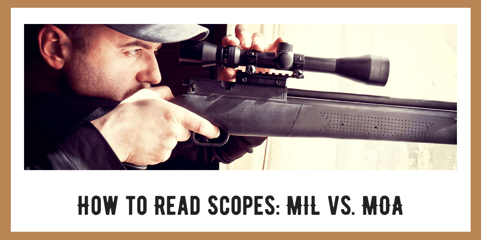 How to Read MIL vs MOA Scopes: The Numbers and What They Mean