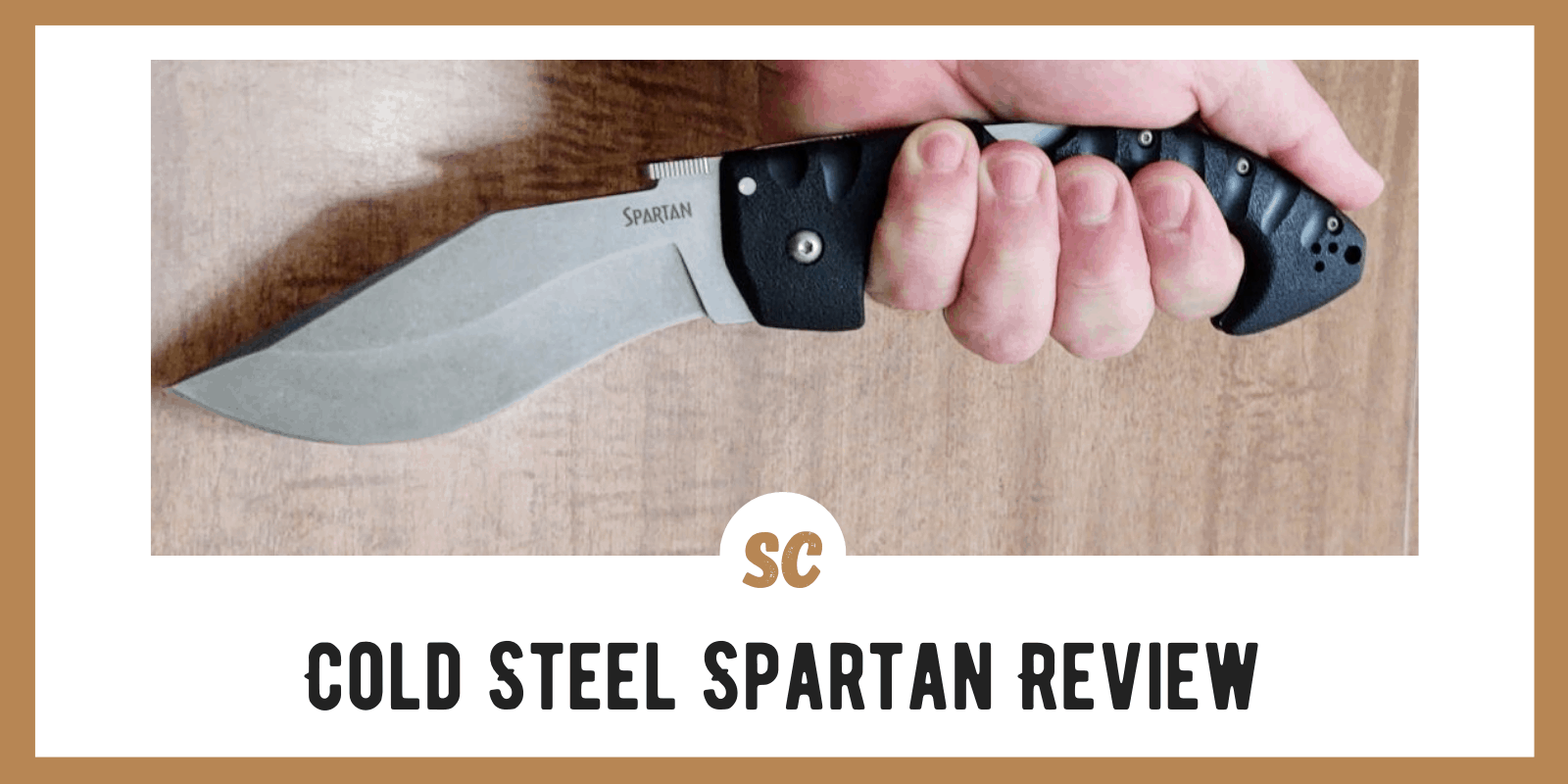 Cold Steel Spartan Review: Is This Survival Knife Worth It?