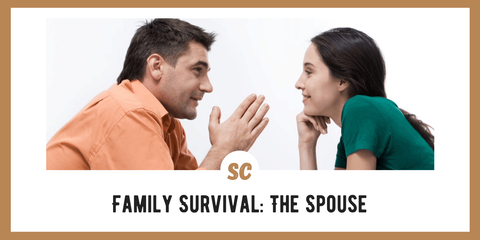 Family Survival: The Spouse