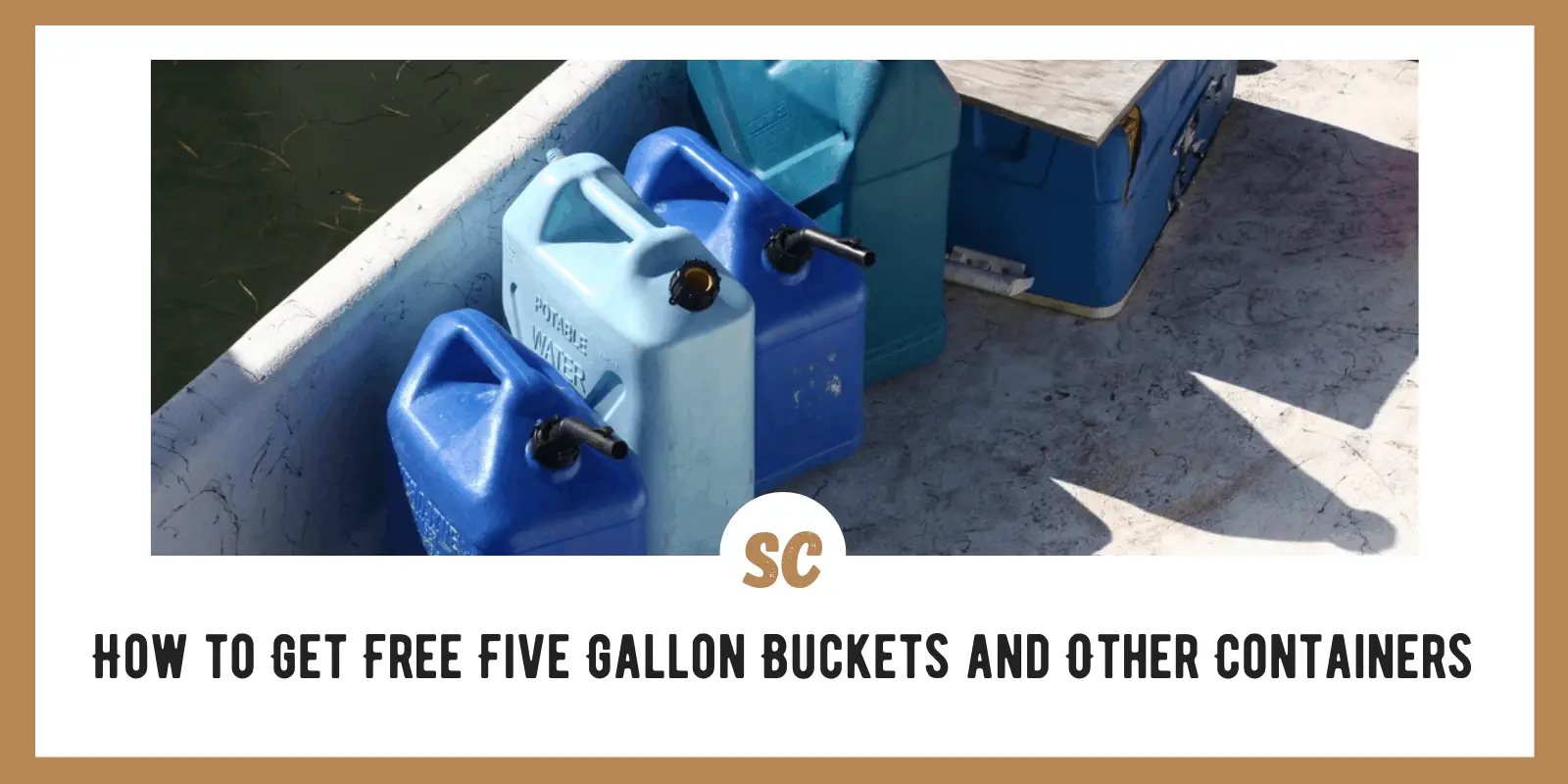 How to Get Free 5 Gallon Buckets or Other Containers