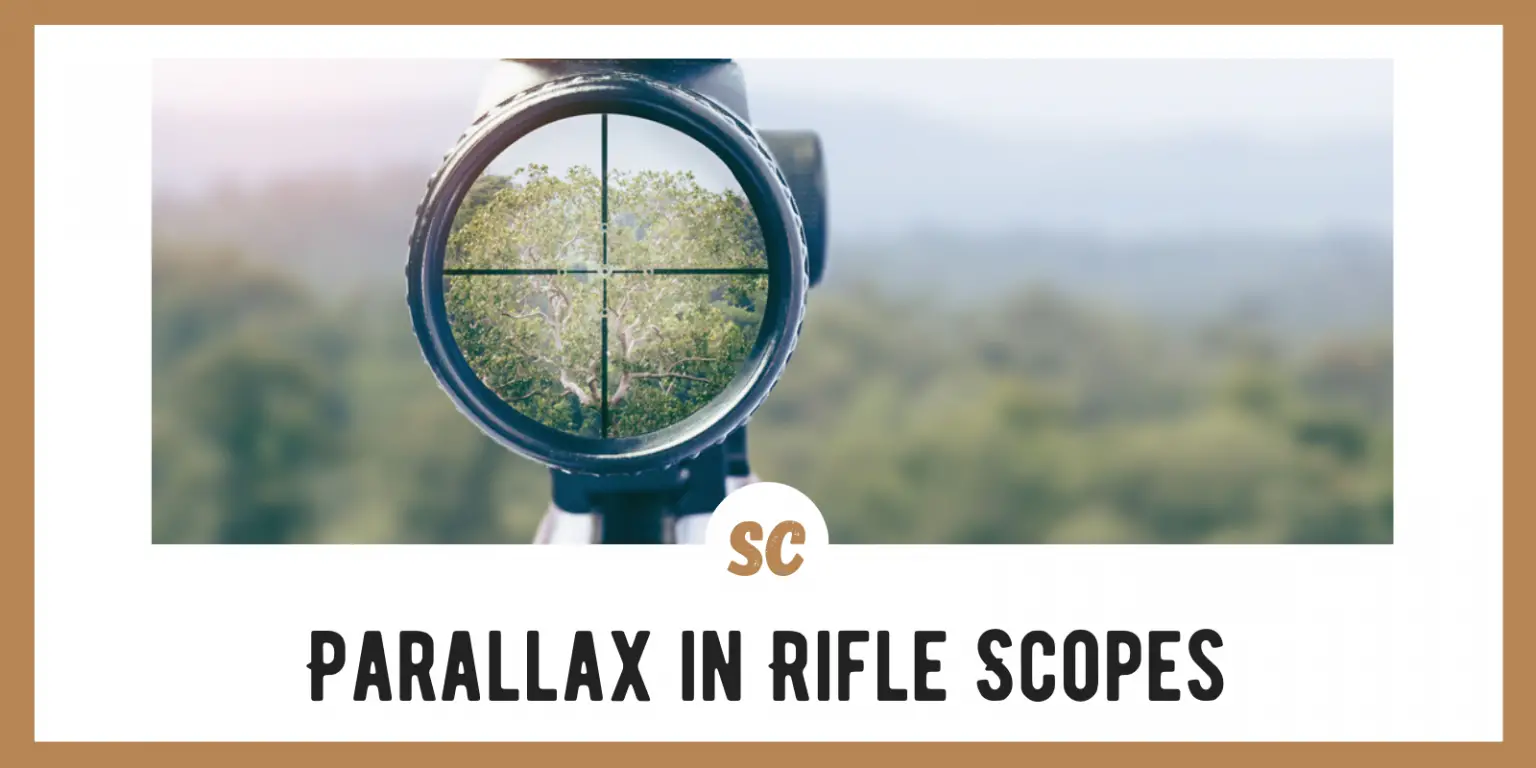 What Is Parallax On A Scope Survival Cache
