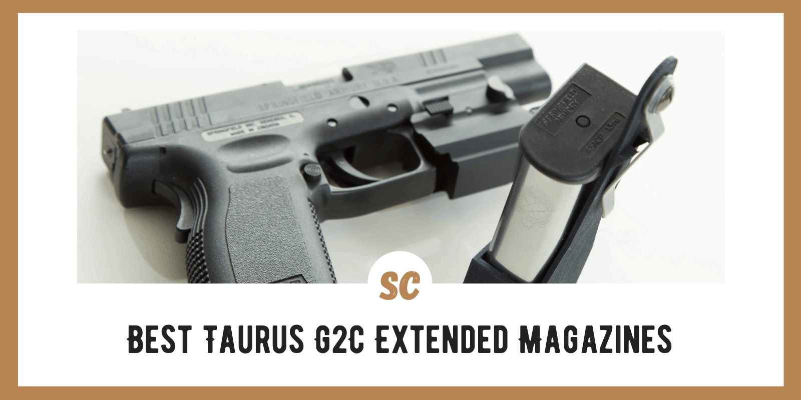Best Taurus G2C Extended Magazines: My Experiences