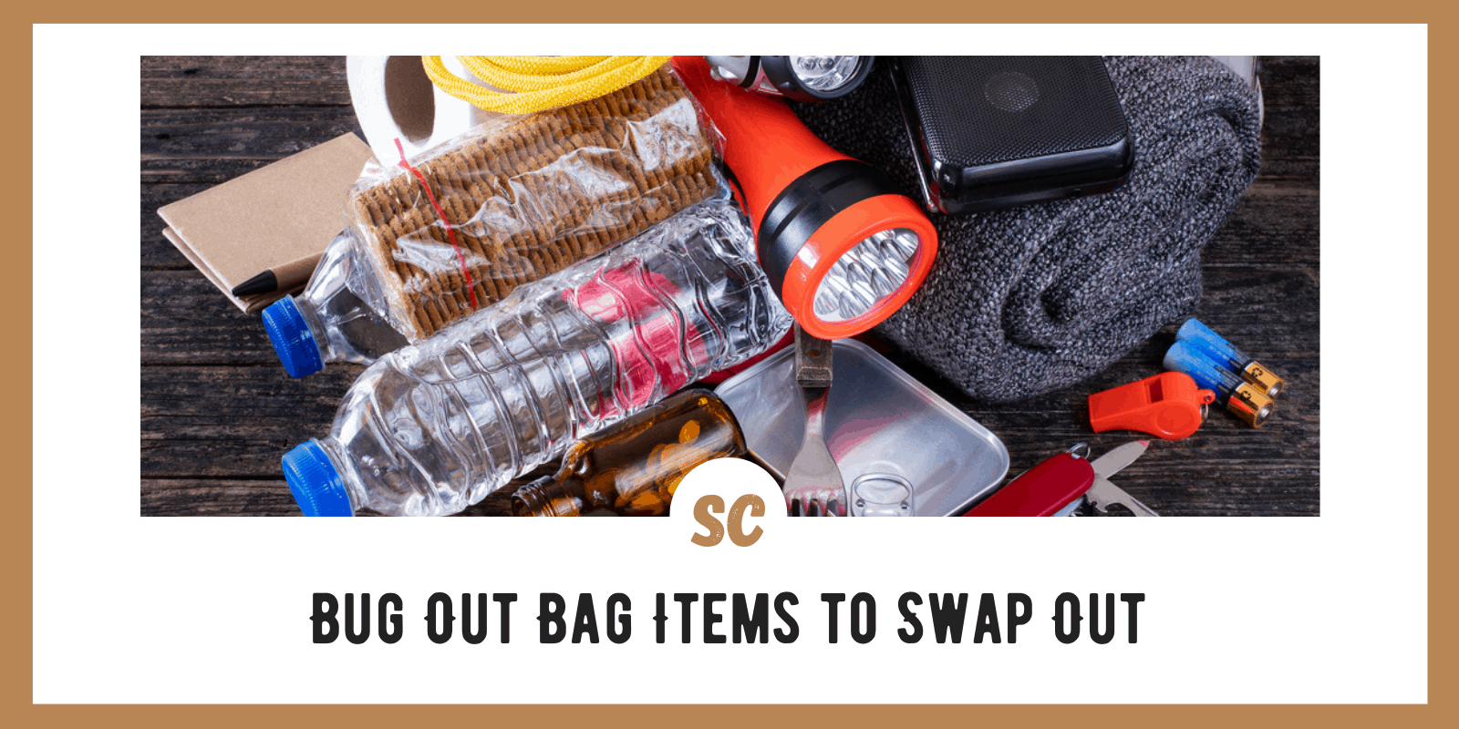 5 Items to Swap Out of Bug Out Bag