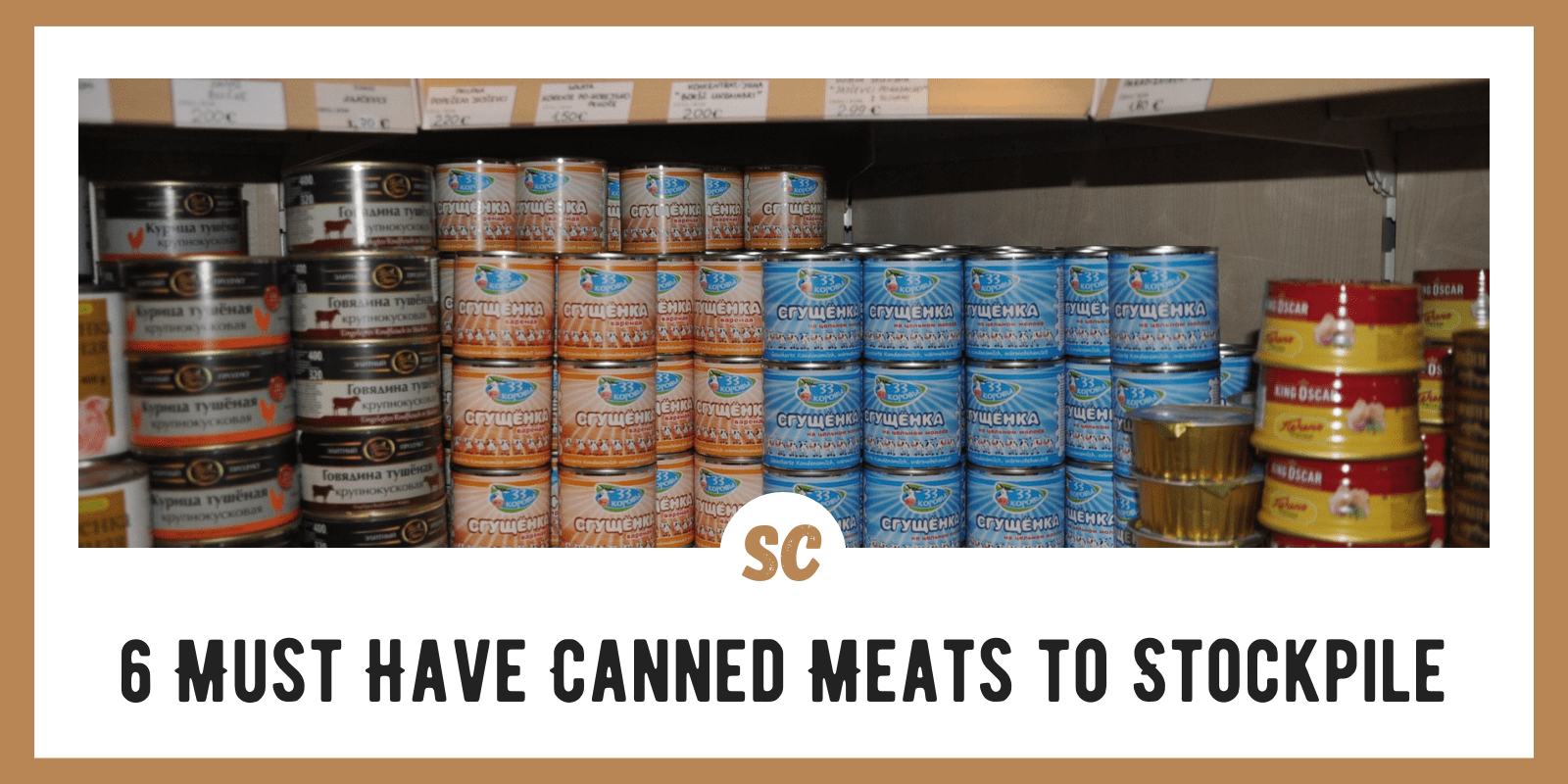 6 Must-Have Canned Meats to Stockpile