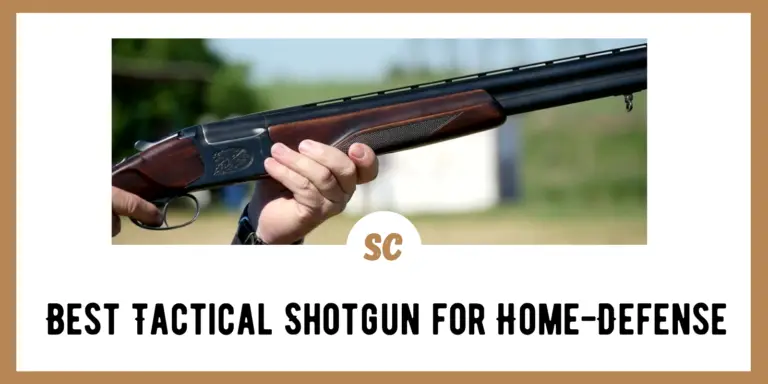 Best Tactical Shotgun For Home-defense: Top 5 Expert Picks - Survival Cache