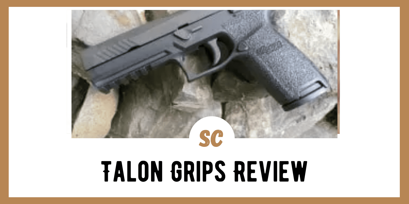 Survival Gear Review: Talon Grips Review