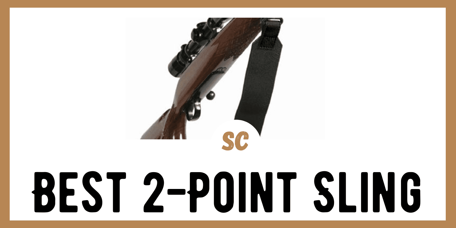 Best 2-Point Slings for AR-15 & More