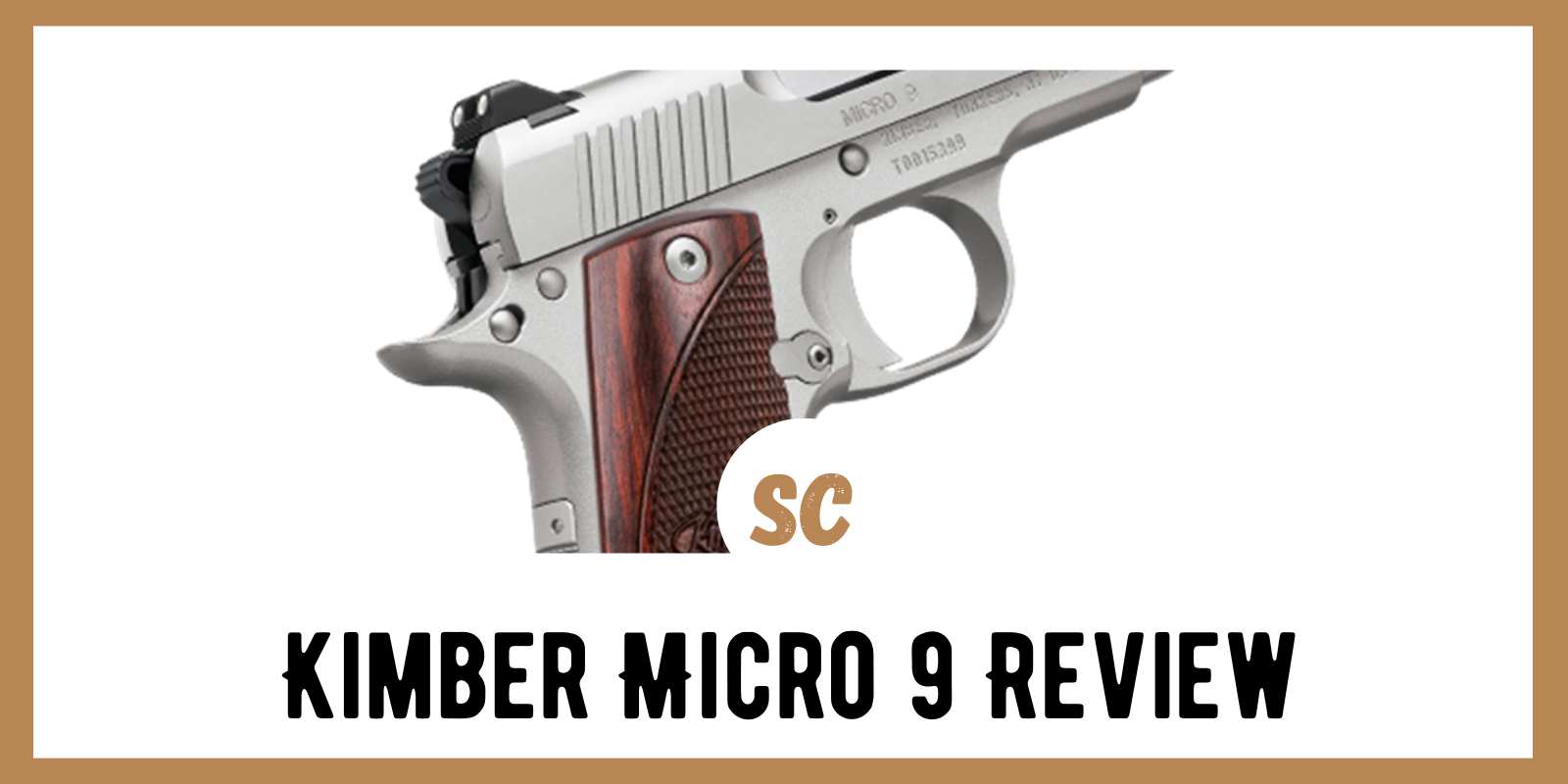 Kimber Micro 9 Review 2022