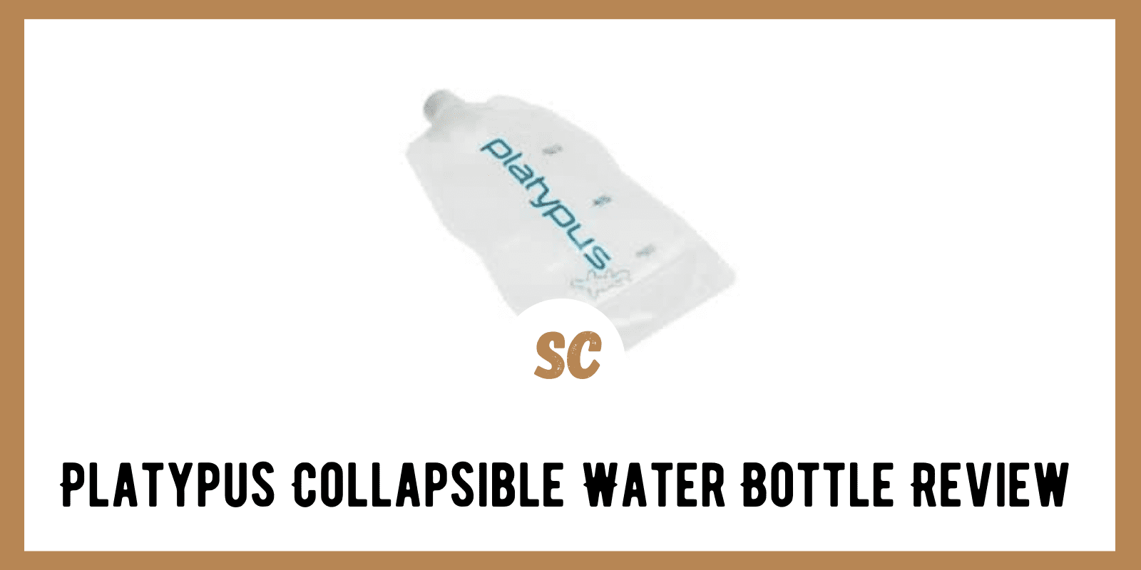 Platypus Collapsible Water Bottle Review