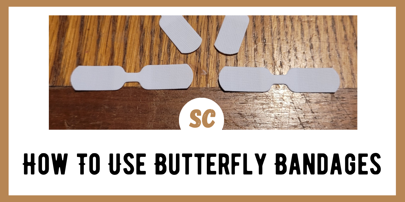 How To Use Butterfly Bandages