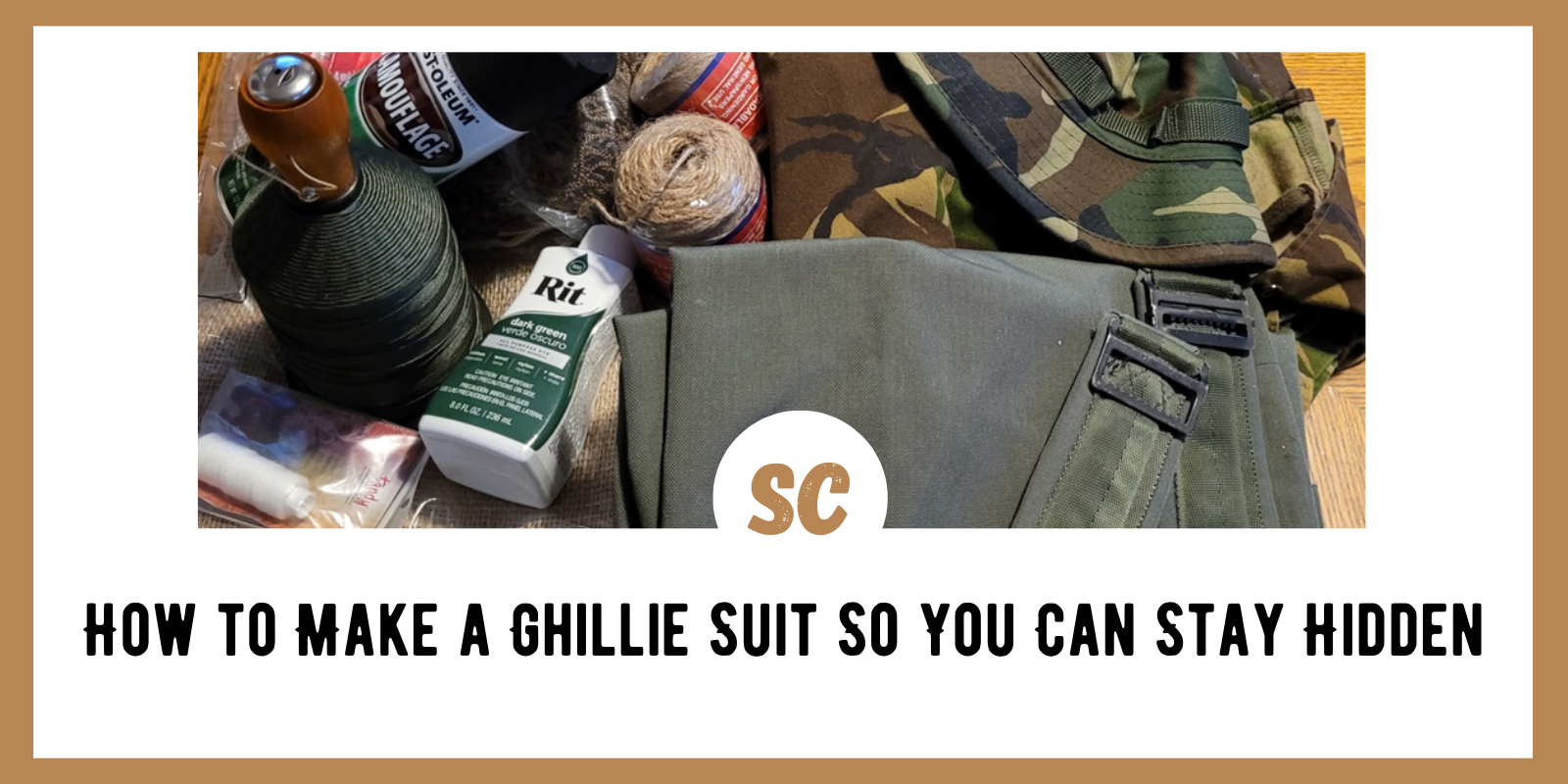 How to Make a Ghillie Suit So You Can Stay Hidden