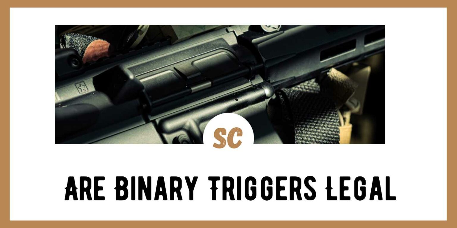 Are Binary Triggers Legal Survival Cache
